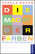 Die Macht der Farben, Bedeutung & Symbolik